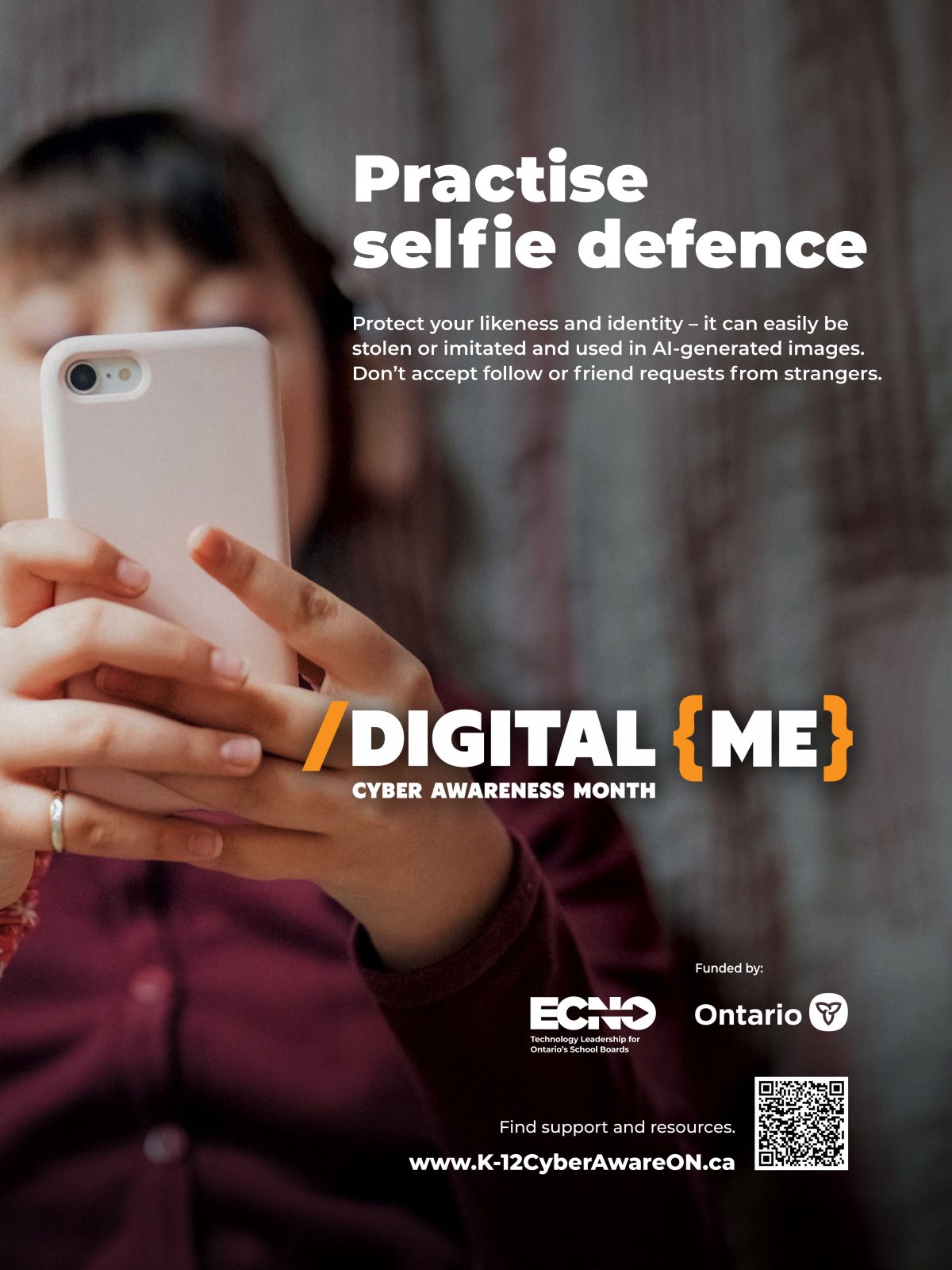 A youth wearing headphones lies on their back looking at their cellphone. Text reads: “Practise selfie defence. Digital Me Cyber Awareness Month. Protect your likeness and identity – it can easily be stolen or imitated and used in AI-generated images. Don’t accept follow requests from strangers.” A QR code is present that links to www.ecno.org/cyber-awareness