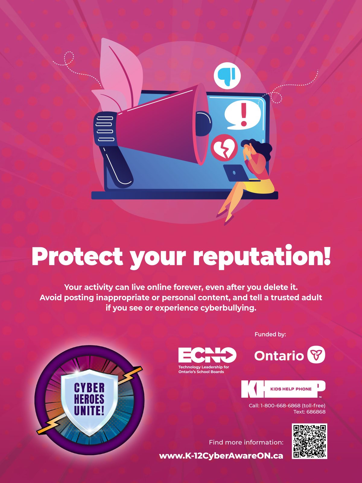 Graphic with the words 'Protect your reputation! Your words and images can live online forever, even when you hit delete. Don't post inappropriate, disrespectful, or personal information on social media - it will come back to bite you later.' It includes a QR code that links to https://www.ecno.org/wp-content/uploads/2024/09/ECNO-CAM-24-Infosheets-E-_Part2.pdf