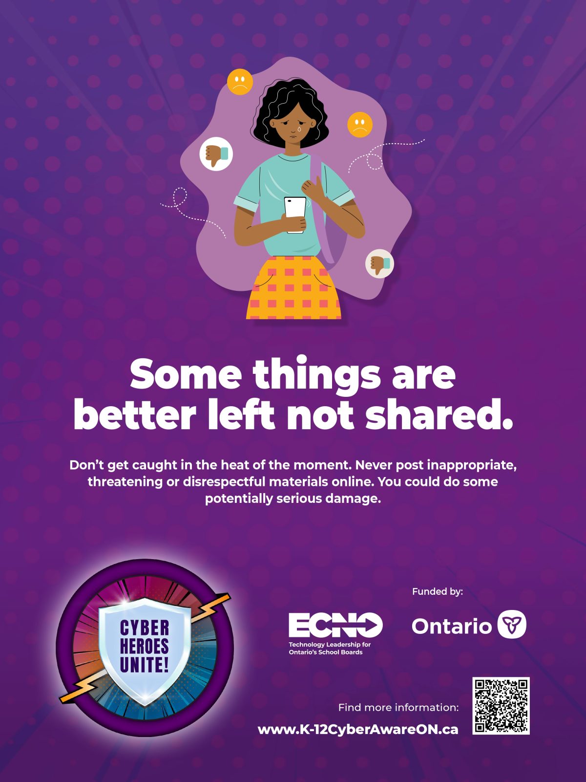 Graphic with the words 'Some things are better left not shared. Don't get caught in the heat of the moment. Don't post inappropriate, threatening or disrespectful materials online. You could do some potentially serious damage.' It includes a QR code that links to https://www.ecno.org/wp-content/uploads/2024/09/ECNO-CAM-24-Infosheets-E-_Part2.pdf